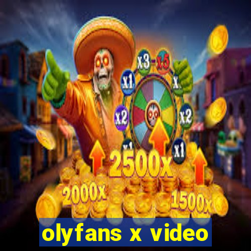 olyfans x video